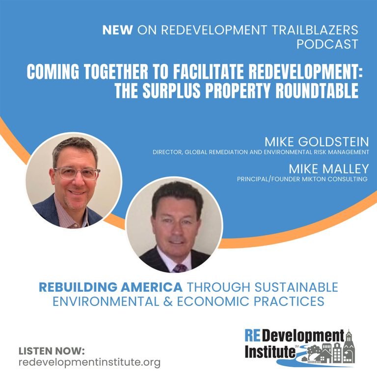 Coming together to facilitate redevelopment: The Surplus Property Roundtable